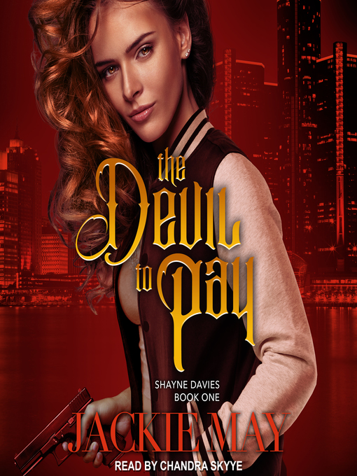 Title details for The Devil to Pay by Jackie May - Wait list